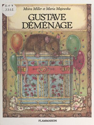 cover image of Gustave déménage